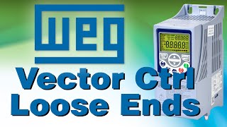 WEG Vector Control Loose Ends from AutomationDirect