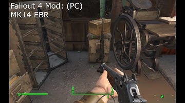 Fallout  4 Mod: MK14 EBR (PC)