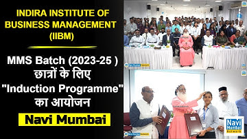 Navi Mumbai | IIBM | MMS Batch (2023-25 ) - "Induction Programme" | Dr Amrish Patnigere