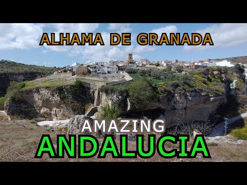 ALHAMA DE GRANADA | ANDALUCIA | AMAZING ANDALUCIA