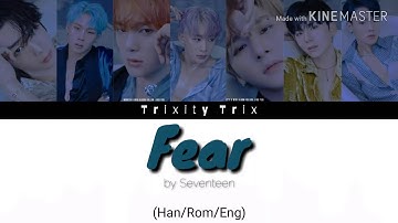 How would Monsta X sing "Fear" by Seventeen | [Han/Rom/Eng Color Coded Lyrics]