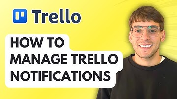 How to Manage Trello Notifications [2025 Guide]