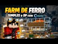 Farm de Ferro SIMPLES e OP com Create! | MagnataCraft 3#04