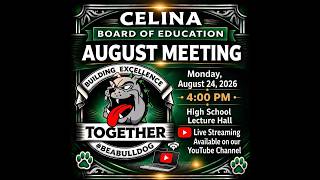 Celina Board of Education Regular Meeting, 8/24/2026