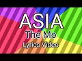 Asia  the mo lyrics