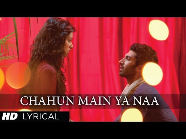 Chahun Main Ya Naa Aashiqui 2 Full Song With Lyrics | Aditya Roy Kapur, Shraddha Kapoor class=