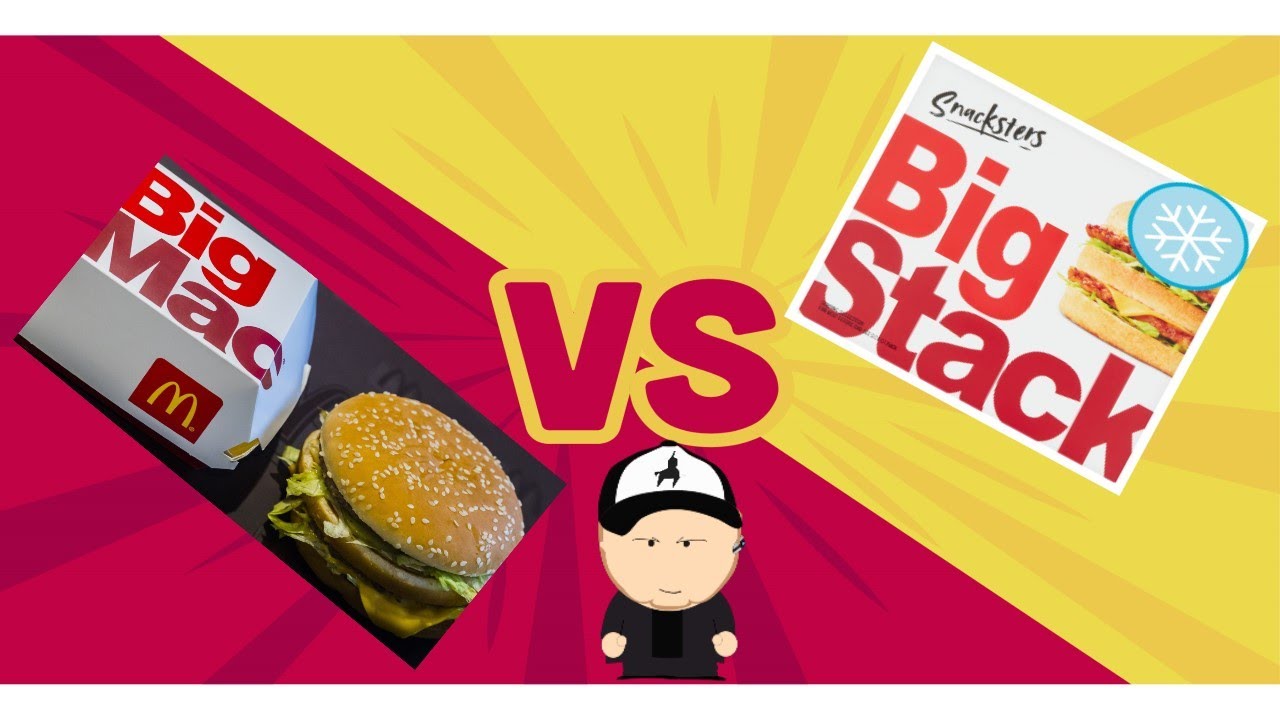 McDonald's Big Mac Vs Snacksters Big Stack
