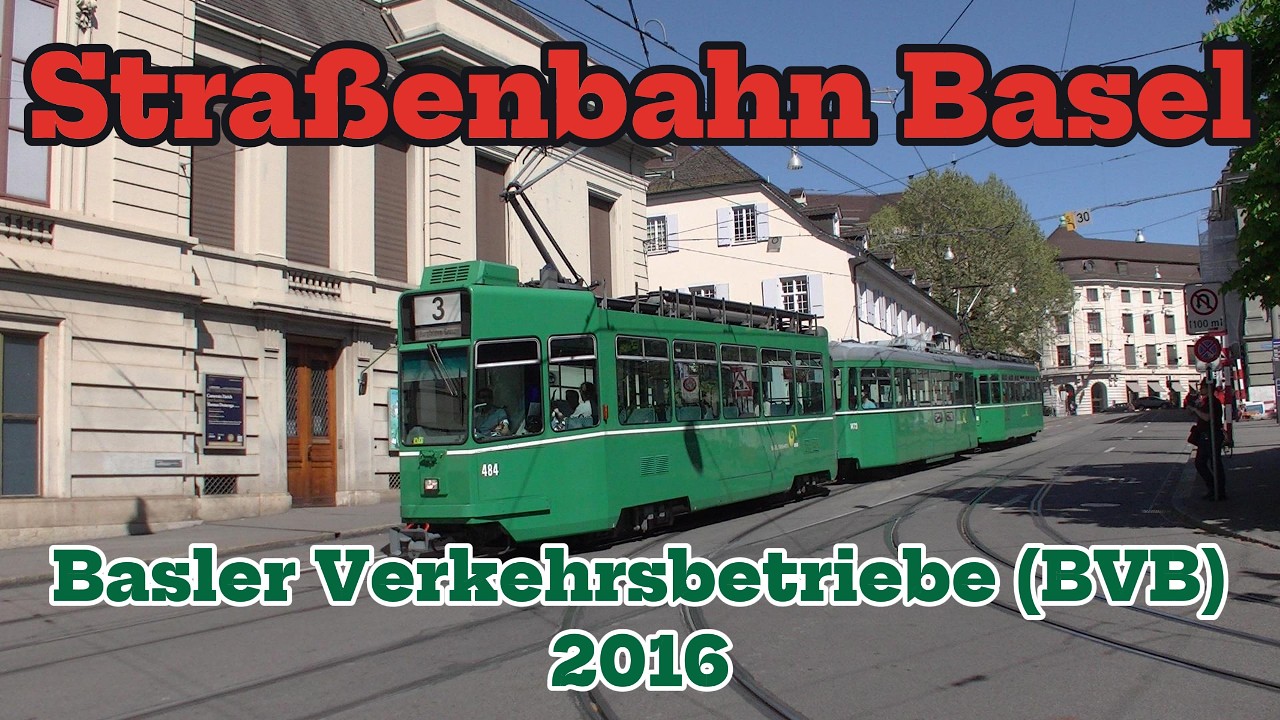 Straßenbahn Basel 2016 | BVB