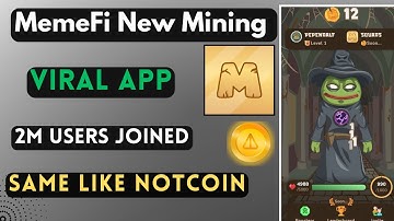 MemeFi New Mining Bot | Same Like Notcoin | Verified Project | Complete Guide