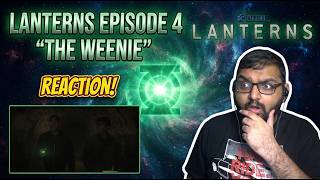 Lanterns Episode 4 The Weenie REACTION! @TeladiaPlays