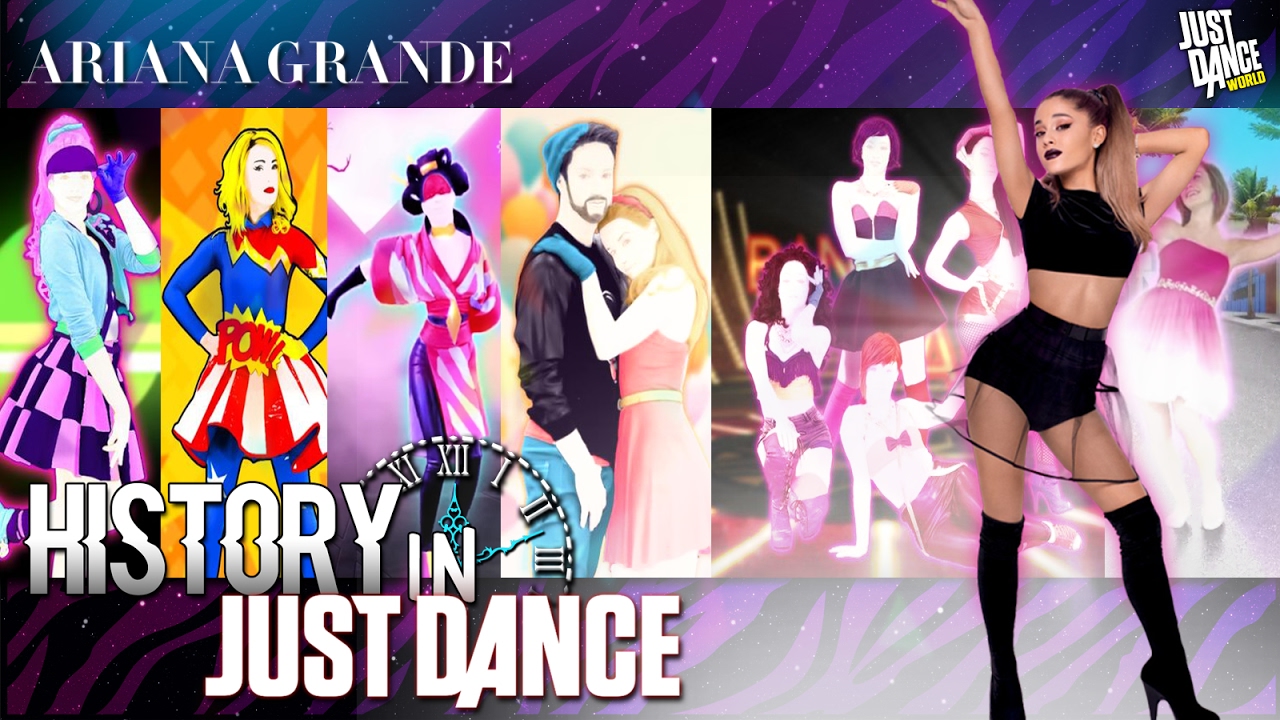 Just Dance Ariana Grande Jd2014 Jd2017 History In Just Dance