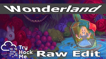 Wonderland - Road to Top 50 (TryHackMe Raw Edits)
