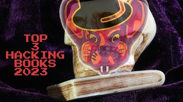 Top 3 CyberSecurity And Ethical Hacking Books To Read In 2023