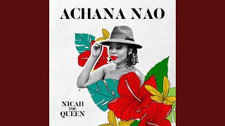 Achana Nao