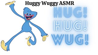 ASMR Huggy Wuggy Gives You a Tour of Playtime Co! With Lots of Hugs! (Poppy Playtime ASMR)