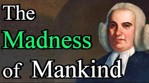 The Madness of Mankind - Samuel Finley / Reformed ...