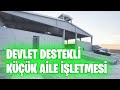 DEVLET DESTEKLİ KÜÇÜK AİLE İŞLETMESİ #hibe #teşvik #destek #devletdesteği #çiftlik