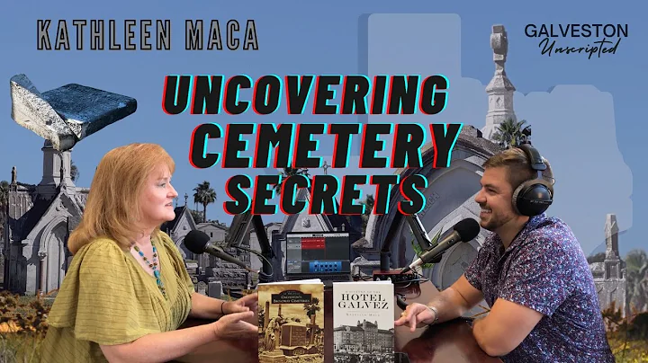 Digging up secrets in Galveston's Cemeteries | Aut...