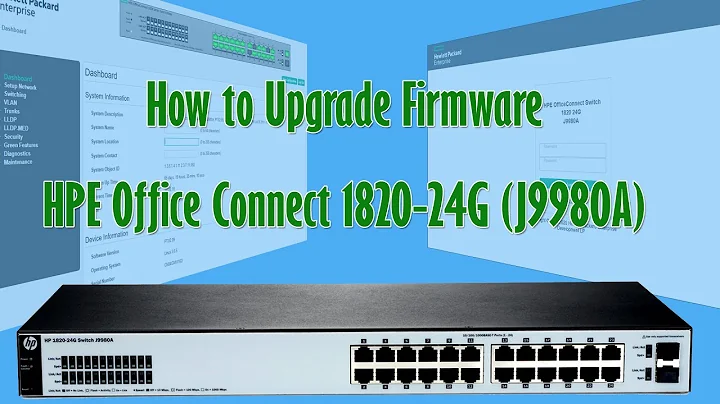 How to update firmware HP/HPE Network Manageable Switches | HPE Office Connect 1820-24G