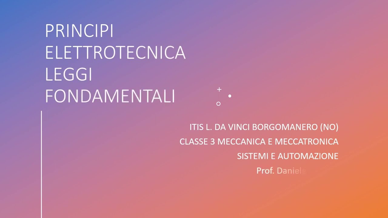 Elettrotecnica - Leggi fondamentali