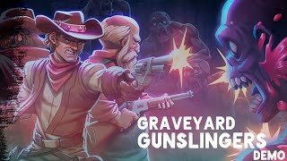 СВЯЩЕННИК И ПУЛЕМЕТ ГАТЛИНГА (ДЕМО) # 4 - Graveyard Gunslingers