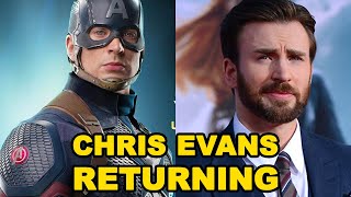 CHRIS EVANS RETURNING AS CAPTAIN AMERICA TO MCU!