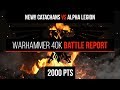 Warhammer 40k 8th Edition - NEW Imperial Guard (Catachans) vs Alpha Legion 2000pts