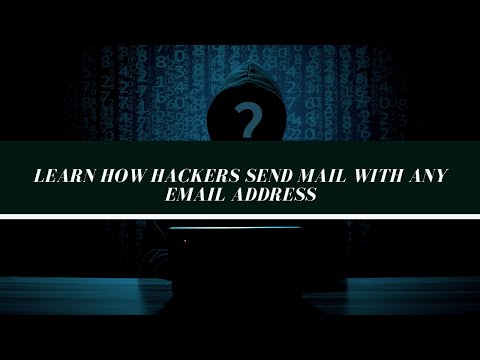 How hackers send mail with any email address (Email Spoofing)