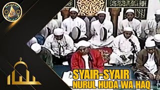 SYAIR-SYAIR [ NURUL HUDA WAL HAQ ] GURU AHMAD RIDWAN SAMARINDA TERBARU 2023