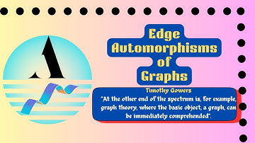 Lec 1 Edge automorphisms of graphs