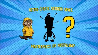 Voodoo Vince – Nostalgia or Masterpiece? | Retro Check #1