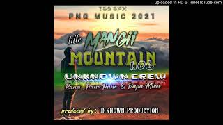Mangi Mountain(U.O.G)**2021 - Ranci x PanoPano & Papa Mikes__(Unknown Productions)