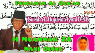 H Muammar ZA & Nani Oding Qs Al Hujurat 10-18 (Al Qur'an Terjemahan Vol 4 Part 1)