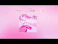 YOASOBI New me [THAISUB/แปลไทย]