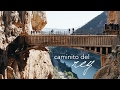 CAMINITO DEL REY | Spain travel diary 2017