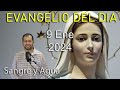 Evangelio Del Dia Hoy - Martes 9 Enero 2024- Reciban la Palabra Divina de Dios - Sangre y Agua