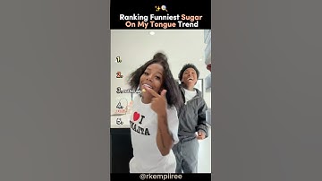 Ranking The Funniest SUGAR ON MY TONGUE Trend 😛✨ #tiktokviral