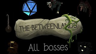 Minecraft: The Betweenlands All Bosses