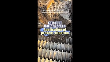 Application status of raw coal roller screen.#sievingmachine  #centrifuge