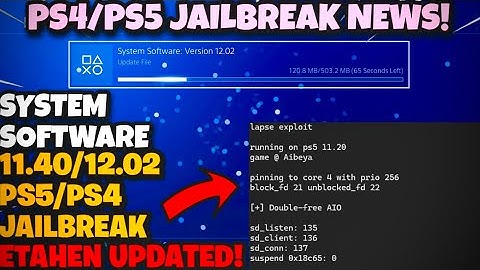 *UPDATE* Lapse Kernel Exploit, GoldHen, etaHEN, PS4/PS5 Jailbreak 11.40- 12.02, Lua Remote & More!
