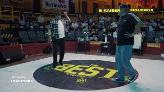 B Kaiser vs Figueroa OCTAVOS Popping / THE BEST 2026