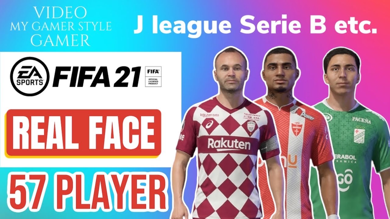 Fifa21 Real Face Player S J League Serie B Etc 57 Player S Youtube