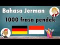 Bahasa Jerman - Pelajari 1000 frasa pendek