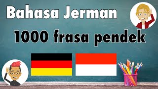 Bahasa Jerman - Pelajari 1000 frasa pendek