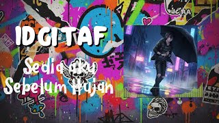 Download Lagu Sedia Aku Sebelum Hujan – Idgitaf (Cover Pop Punk by IXORA) | Versi Enerjik 2025 MP3