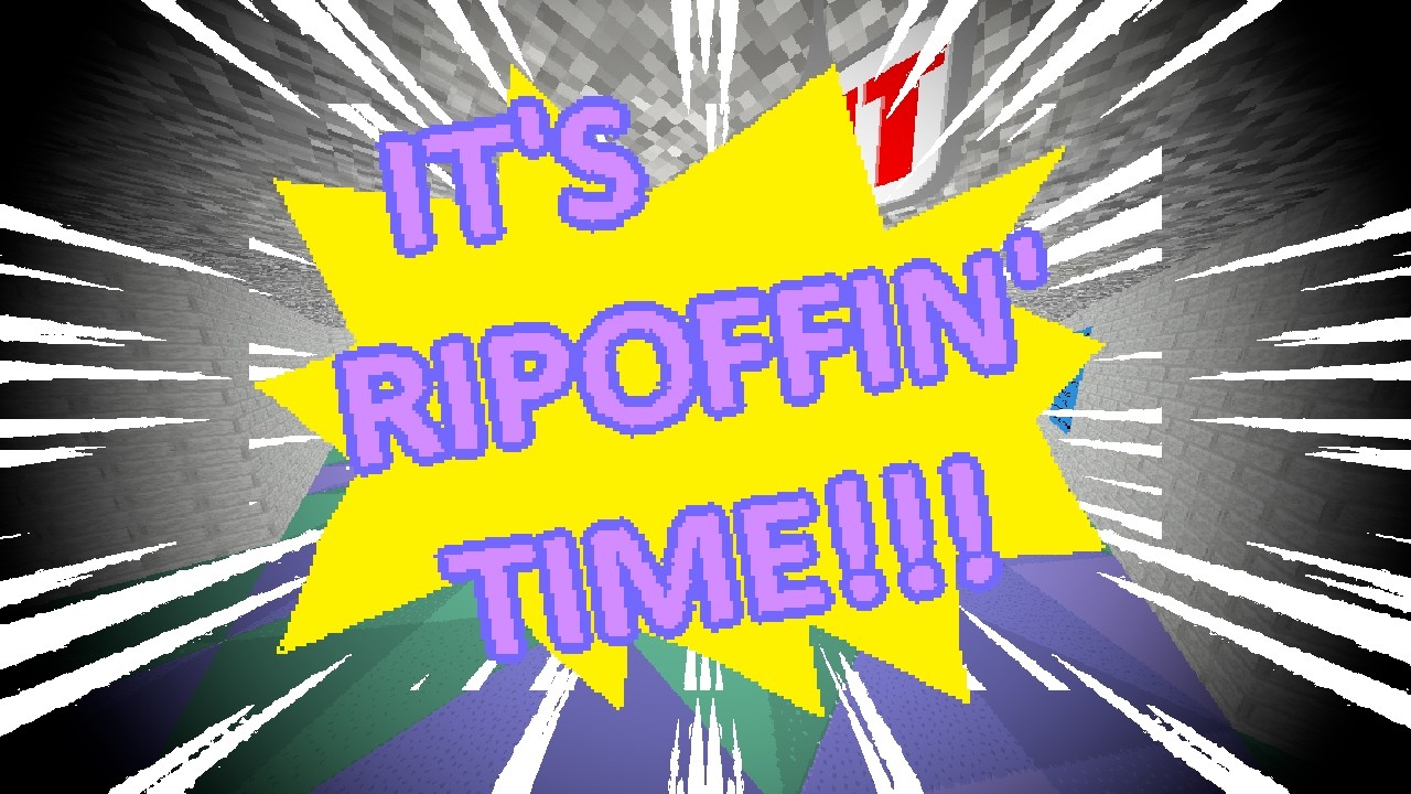 IT'S RIPOFFIN' TIME! | (Tim287121's Lapping Ripoffs OST)