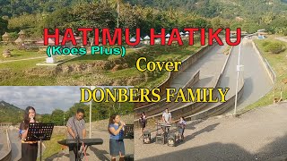 Lagu Populer Koes Plus-HATIMU HATIKU-Cover- By-DONBERS FAMILY Channel  (DFC) Malaka