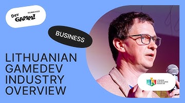 Lithuanian Gamedev Industry Overview / Ricardas Jascemskas (Lithuanian Game Developers Association)