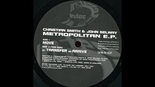 Christian Smith & John Selway - Move (Original) 1999