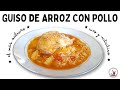 Como hacer Guiso de arroz con pollo argentino